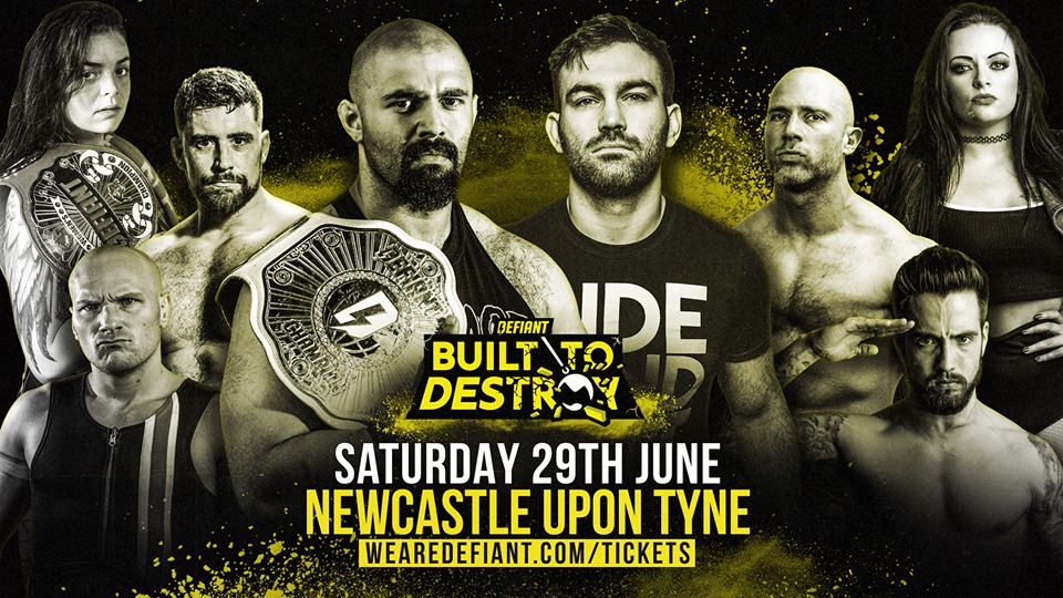 Defiant Wrestling Presents Built To Destroy event description image